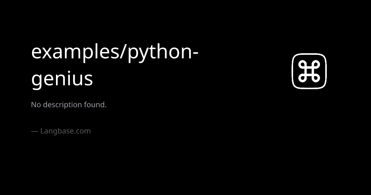examples/python-genius · Unlock the full potential of Python ...